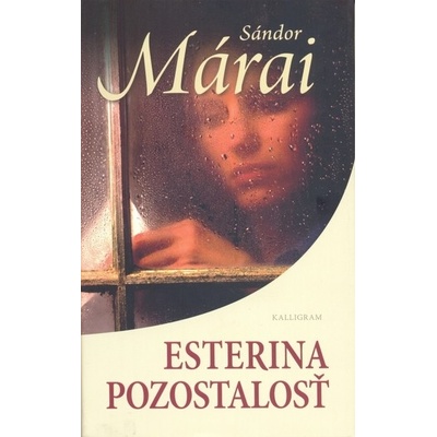 Esterina pozostalosť Sándor Márai