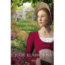 Dievča zo strážneho domčeka - Klassenová Julie