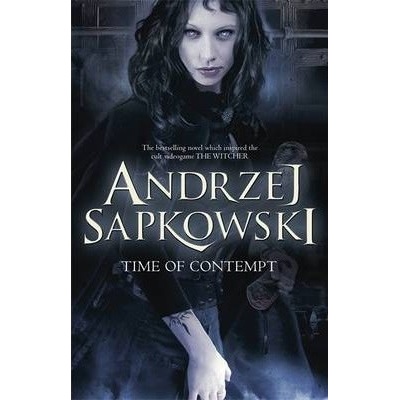Time of Contempt - Witcher 2 - Andrzej Sapkowski