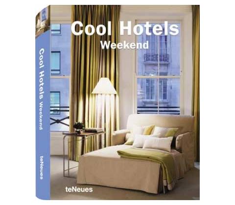 Cool Hotels Weekend