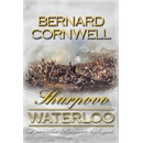 Sharpovo Waterloo - Cornwell Bernard