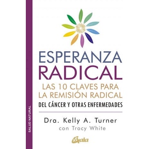ESPERANZA RADICAL | TURNER, KELLY A, WHITE, TRACY (2021)