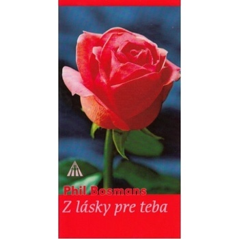 Z lásky pre teba