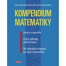 Kompendium matematiky - Delventhal Katka Maria, Kissner Alfred, Kulick Malte