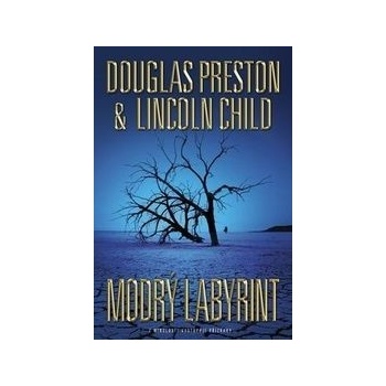 Modrý labyrint - Douglas Preston, Lincoln Child,