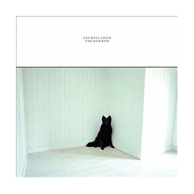 The Horror - Get Well Soon CD