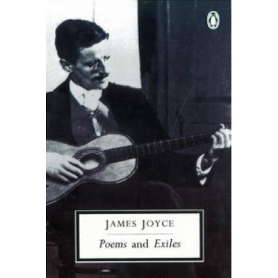 Poems and Exiles Joyce James