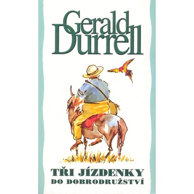 Tři jízdenky do dobrodružství