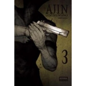 AJIN (SEMIHUMANO) 3 | GAMON SAKURAI (ISBN: 9788467922400)