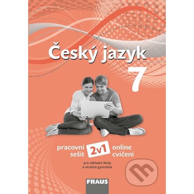 Český jazyk 7 pro ZŠ a víceletá gymnázia - Renata Teršová, Zdena Krausová