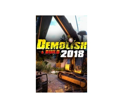 Demolish & Build 2018
