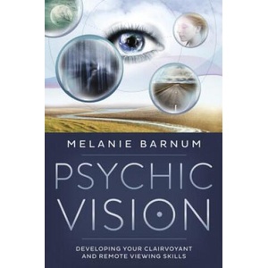 Psychic Vision | Melanie Barnum (ISBN: 9780738746234)