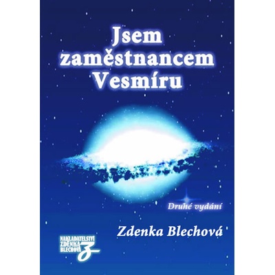 Jsem zaměstnancem vesmíru