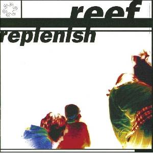 Reef - Replenish (Reissue) (Grey Coloured) (LP) (0198029650211)