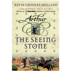 Arthur: The Seeing Stone | Kevin Crossley-Hollan (2001)