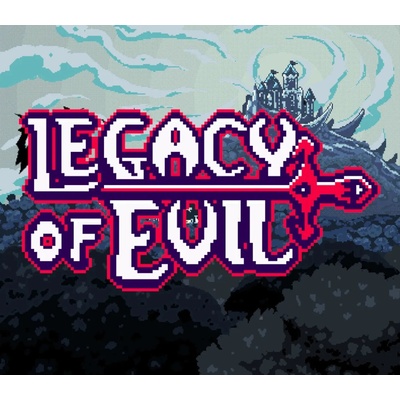 Legacy Of Evil