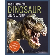 Illustrated Dinosaur Encyclopedia - A Visual Whos Who of Prehistoric Life Cox Barry