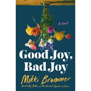 Good Joy, Bad Joy (ISBN: 9781250284433)