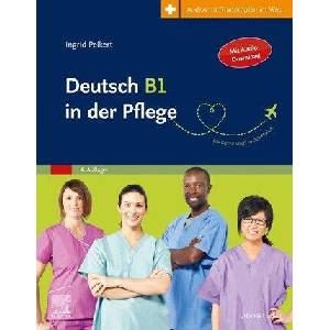 Deutsch B1 in der Pflege (ISBN: 9783437274237)