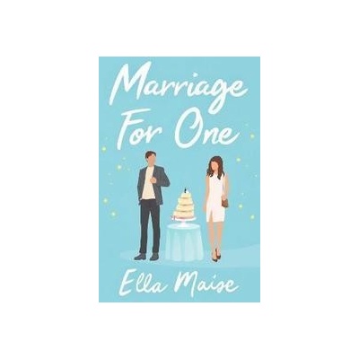 Marriage for One