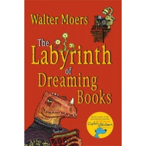 Labyrinth of Dreaming Books | Walter Moers (ISBN: 9780099578260)
