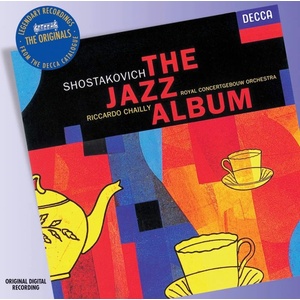 Universal Riccardo Chailly, Royal Concertgebouw Orchestra: Shostakovich: Jazz Album - CD (058987)