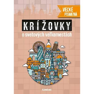 Krížovky o svetových veľkomestách - veľké písmená - Pavol Surovec