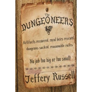 The Dungeoneers | Jeffery Russell (ISBN: 9781515211181)