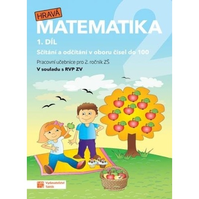 Hravá matematika 2 - pracovní učebnice - 1. díl