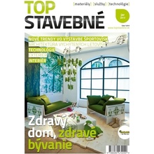 Top stavebné materiály, služby, technológie jar 2013