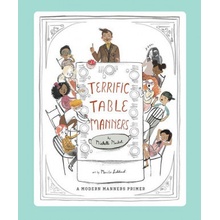 Terrific Table Manners Markel Michelle