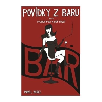 Povídky z baru Pavel Vorel CZ