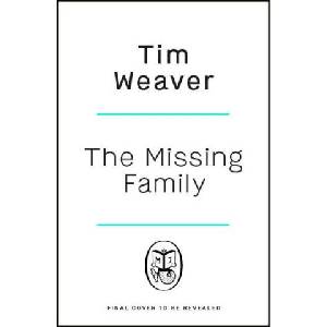 Missing Family | Tim Weaver (2024)