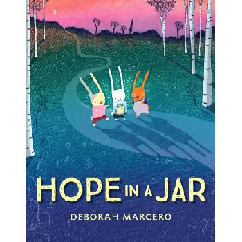 Hope in a Jar | Marcero, Deborah