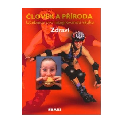 Člověk a příroda - Zdraví