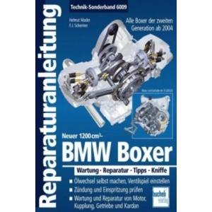 BMW Boxer - Neuer 1200 cm³ - Alle Boxer der 2. Generation ab 2004 | Helmut Mader, Franz J. Schermer (2009)