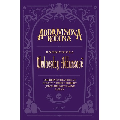 Addamsova rodina: Čítanka Wednesday Addamsové - Calliope Glassová