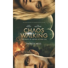 Chaos Walking Movie Tie-In Edition: The Knife of Never Letting Go