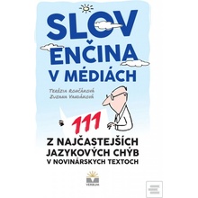Slovenčina v médiách - Terézia Rončáková, Zuzana Vandáková