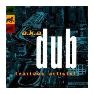 V/A - A.K.A. Dub CD
