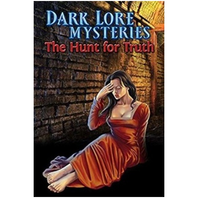 Dark Lore Mysteries: The Hunt For Truth