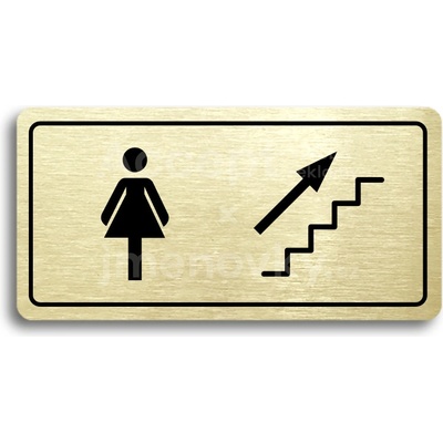ACCEPT Piktogram WC ŽENY VPRAVO NAHORU - zlatá tabulka - černý tisk