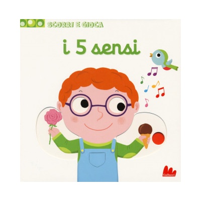5 sensi. Scorri e gioca | Nathalie Choux