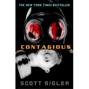 Contagious | Scott Sigler (ISBN: 9780307406323)