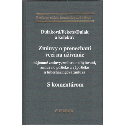 Zmluvy o prenechaní veci na užívanie. S komentárom