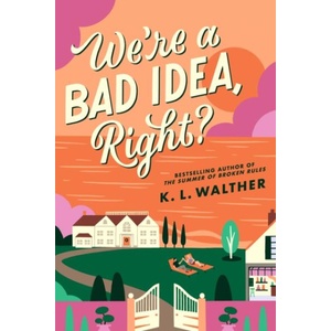We're a Bad Idea, Right? (ISBN: 9780008688486)