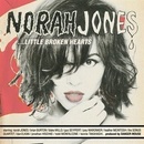 JONES, NORAH - LITTLE BROKEN HEARTS LP