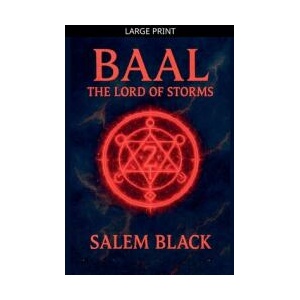 Baal The Lord Of Storms | Salem Black (ISBN: 9798233194955)