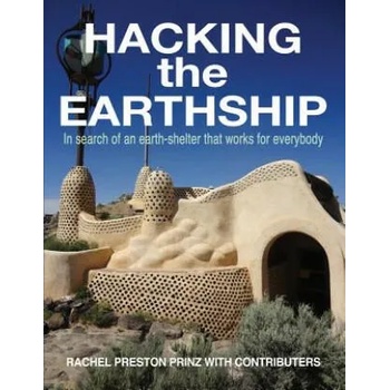 Image 1 of Hacking the Earthship | Rachel Preston Prinz