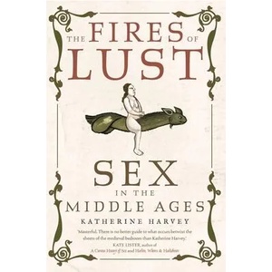 Fires of Lust (ISBN: 9781789146561)